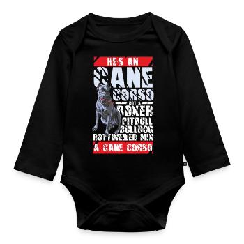 Cane Corso Confusion Dog - Organic Longsleeve Baby Bodysuit - black - Front