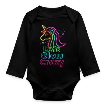 Let's Glow Crazy - Glow Party - Unicorn Lover - Bi - Organic Longsleeve Baby Bodysuit - black - Front