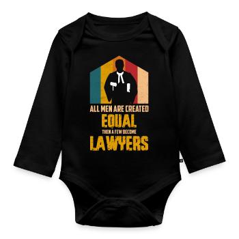 Tous les hommes sont créés égaux puis quelques-uns deviennent avocats - Body Bébé bio manches longues - noir - Devant