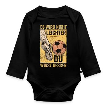 It doesn't get any easier You get better Football - Organic Longsleeve Baby Bodysuit - black - Front