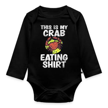 This is my crab eating text with red crab - Organic Longsleeve Baby Bodysuit - black - Front