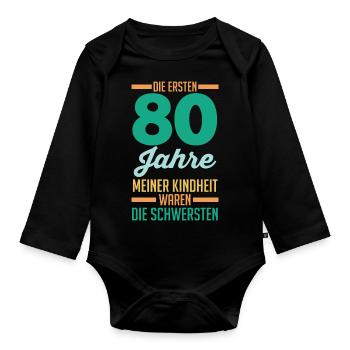 Achtzig Achtzigster 80 Jahre Geburtstag - Baby Bio-Langarm-Body - Schwarz - Vorne