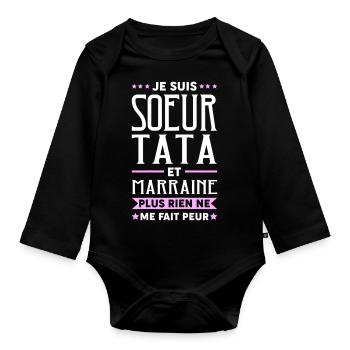 Je suis Sœur Tata & Marraine Rien Ne Me Fait pleur - Body Bébé bio manches longues - noir - Devant