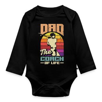 Dad The Coch Of Life Fathers Day Baseball - Organic Longsleeve Baby Bodysuit - black - Front