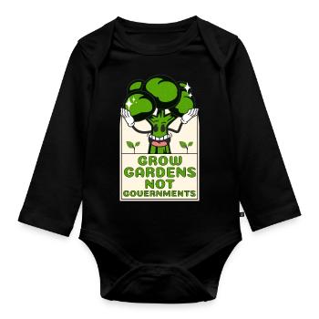 Grow Gardens Not Government - Organic Longsleeve Baby Bodysuit - black - Front