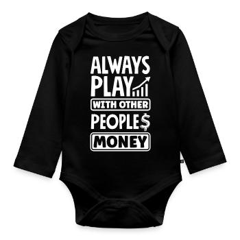 Always Play With Other People's Money Investor Day - Baby Bio-Langarm-Body - Schwarz - Vorne