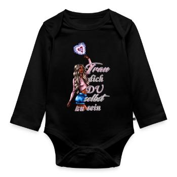 Dare to be yourself blonde - Organic Longsleeve Baby Bodysuit - black - Front