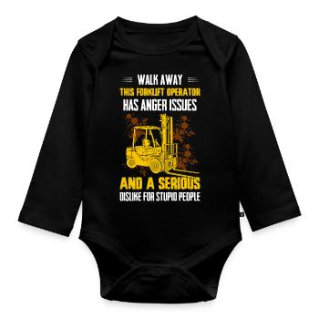 Walk Away This Forklift Operator Has Anger Issues - Baby Bio-Langarm-Body - Schwarz - Vorne
