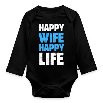 Happy Wife Happy Life - Baby Bio-Langarm-Body - Schwarz - Vorne