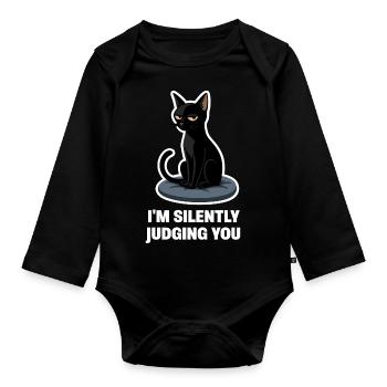I’m Just Judging You – Sarcastic Black Cat Design - Organic Longsleeve Baby Bodysuit - black - Front