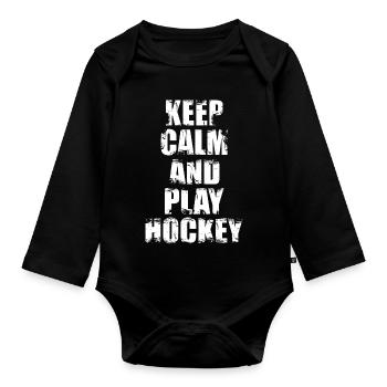 Keep Calm And Play Hockey - Organic Longsleeve Baby Bodysuit - black - Front