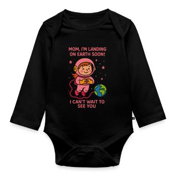 Mama, ich lande bald, Baby Girl Weltraumankündigung - Baby Bio-Langarm-Body - Schwarz - Vorne