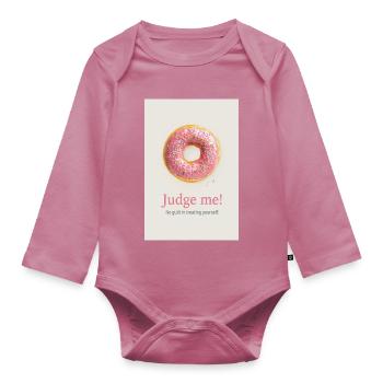 Style amusant de nourriture sucrée Judge Me Donut - Body Bébé bio manches longues - mauve - Devant