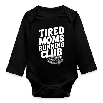 Tired Moms Running Club - Organic Longsleeve Baby Bodysuit - black - Front