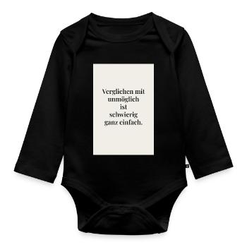 Verglichen mit unmöglich ist schwierig einfach - Baby Bio-Langarm-Body - Schwarz - Vorne