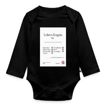 Lehrer Zeugnis Lustiges Abschiedsgeschenk - Baby Bio-Langarm-Body - Schwarz - Vorne