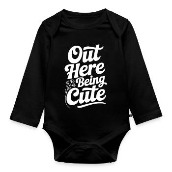 Out Here Being Cute - Organic Longsleeve Baby Bodysuit - black - Front