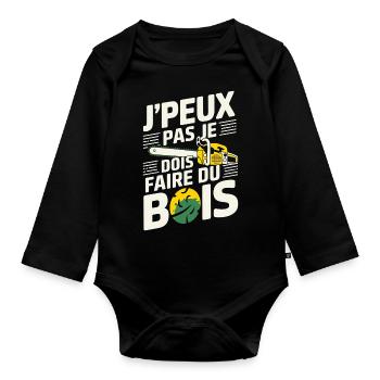 Je dois faire du bois - Body Bébé bio manches longues - noir - Devant