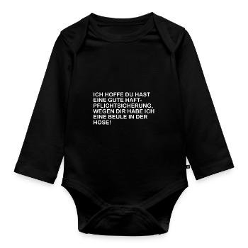 Ich hoffe du hast eine gute Haftpflichtversicherun - Baby Bio-Langarm-Body - Schwarz - Vorne