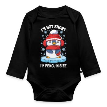 I'm Not Short I'm Penguin Size Süßer Winter - Baby Bio-Langarm-Body - Schwarz - Vorne