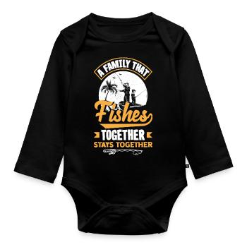 A Family That Fishes Together Stays Together - Organic Longsleeve Baby Bodysuit - black - Front