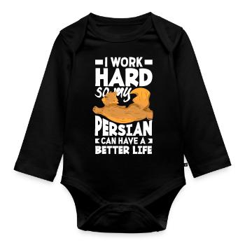 I work hard so my Persian can have a better life - Baby Bio-Langarm-Body - Schwarz - Vorne