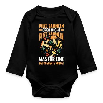 Pilz Pilze Pilzjäger Pilzsammler - Baby Bio-Langarm-Body - Schwarz - Vorne