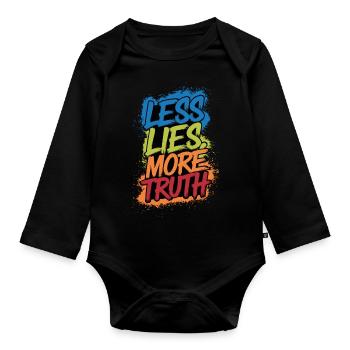 Les lies more truth - Organic Longsleeve Baby Bodysuit - black - Front
