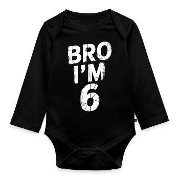 Frère, j’ai 6 ans – Design d’anniversaire cool - Body Bébé bio manches longues - noir - Devant