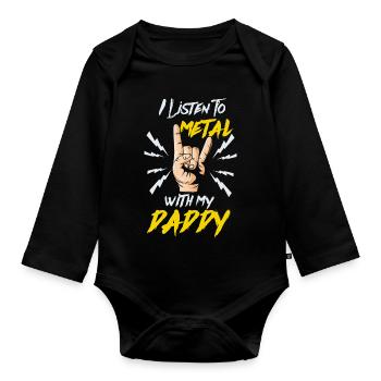 I Listen To Metal With My Daddy Rock Music Art - Organic Longsleeve Baby Bodysuit - black - Front
