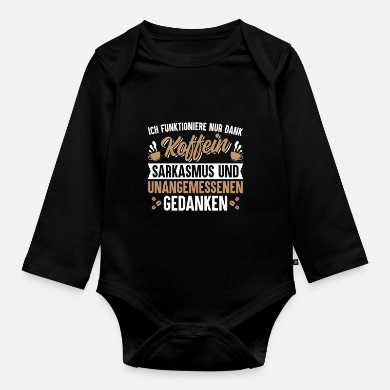 Kaffee Koffein Kaffeetasse Geschenk · Sarkasmus - Baby Bio-Langarm-Body - Schwarz