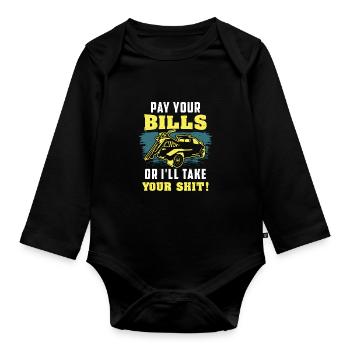 REPO MAN: Pay Your Bills Bailiffs - Organic Longsleeve Baby Bodysuit - black - Front