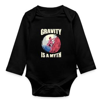 Rock Climbing Outfits Gravitiy Is A Myth Rock - Organic Longsleeve Baby Bodysuit - black - Front