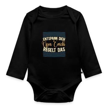 Entspann dich Opa Erich regelt das - Baby Bio-Langarm-Body - Schwarz - Vorne