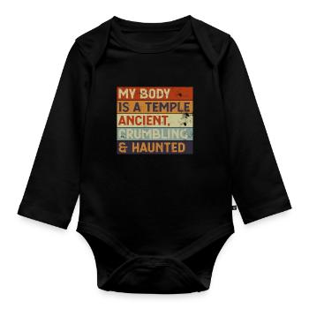 My Body Is A Temple Ancient, Crumbling & Haunted - Baby Bio-Langarm-Body - Schwarz - Vorne