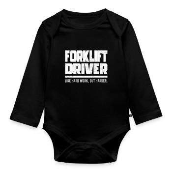 Forklift Driver Like Hard Work - Baby Bio-Langarm-Body - Schwarz - Vorne