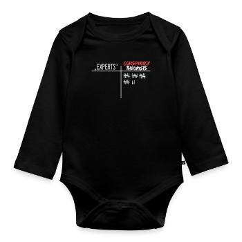 conspiracy theorist conspiracy theory - Organic Longsleeve Baby Bodysuit - black - Front