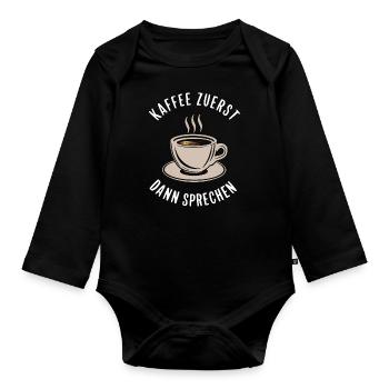 Coffee Coffee Coffee Drinkers Coffee Lovers - Organic Longsleeve Baby Bodysuit - black - Front