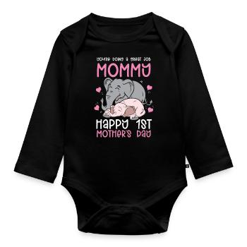 Première fête des mères, tu fais du bon travail maman - Body Bébé bio manches longues - noir - Devant
