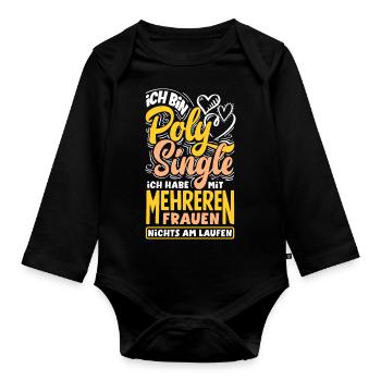 Ich bin Poly Single Ich habe mit mehreren Frauen - Baby Bio-Langarm-Body - Schwarz - Vorne