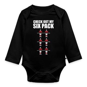 Funny Check Out My Six Pack Table Soccer Foosball - Organic Longsleeve Baby Bodysuit - black - Front