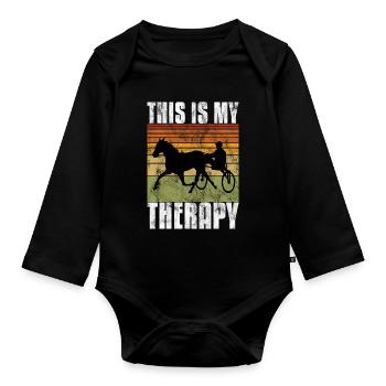 This is my therapy Trotting Harness Width Retro - Organic Longsleeve Baby Bodysuit - black - Front