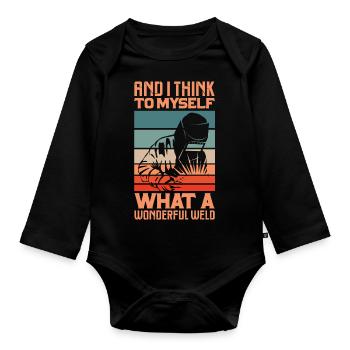 And I think to myself what a wonderful weld - - Organic Longsleeve Baby Bodysuit - black - Front