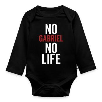 No Gabriel No Life - Organic Longsleeve Baby Bodysuit - black - Front