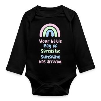 funny saying sarcastic Ray of Sunshine - Organic Longsleeve Baby Bodysuit - black - Front