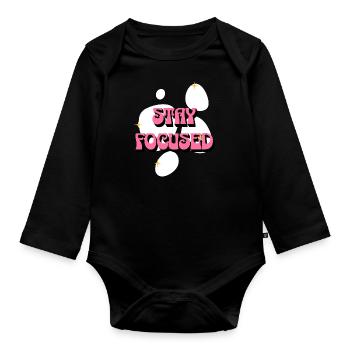 Stay Focused Positive Affirmations Pink Women - Organic Longsleeve Baby Bodysuit - black - Front