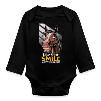 Life is short, smile while you still have teeth - Organic Longsleeve Baby Bodysuit - black - Front