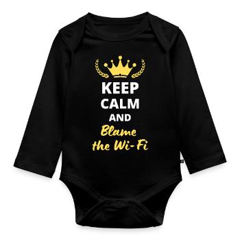 "Bleiben Sie ruhig und geben Sie dem WLAN die Schuld" - Humor technology - Baby Bio-Langarm-Body - Schwarz - Vorne