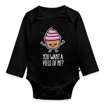 You want a piece of me? funny cupcake saying pun - Organic Longsleeve Baby Bodysuit - black - Front