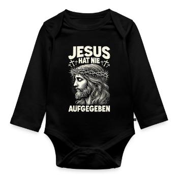 Jesus Hat Nie Aufgegeben Christus Gott Bibel - Baby Bio-Langarm-Body - Schwarz - Vorne